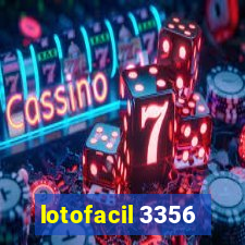 lotofacil 3356